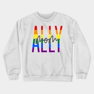 Ally Mom Crewneck Sweatshirt